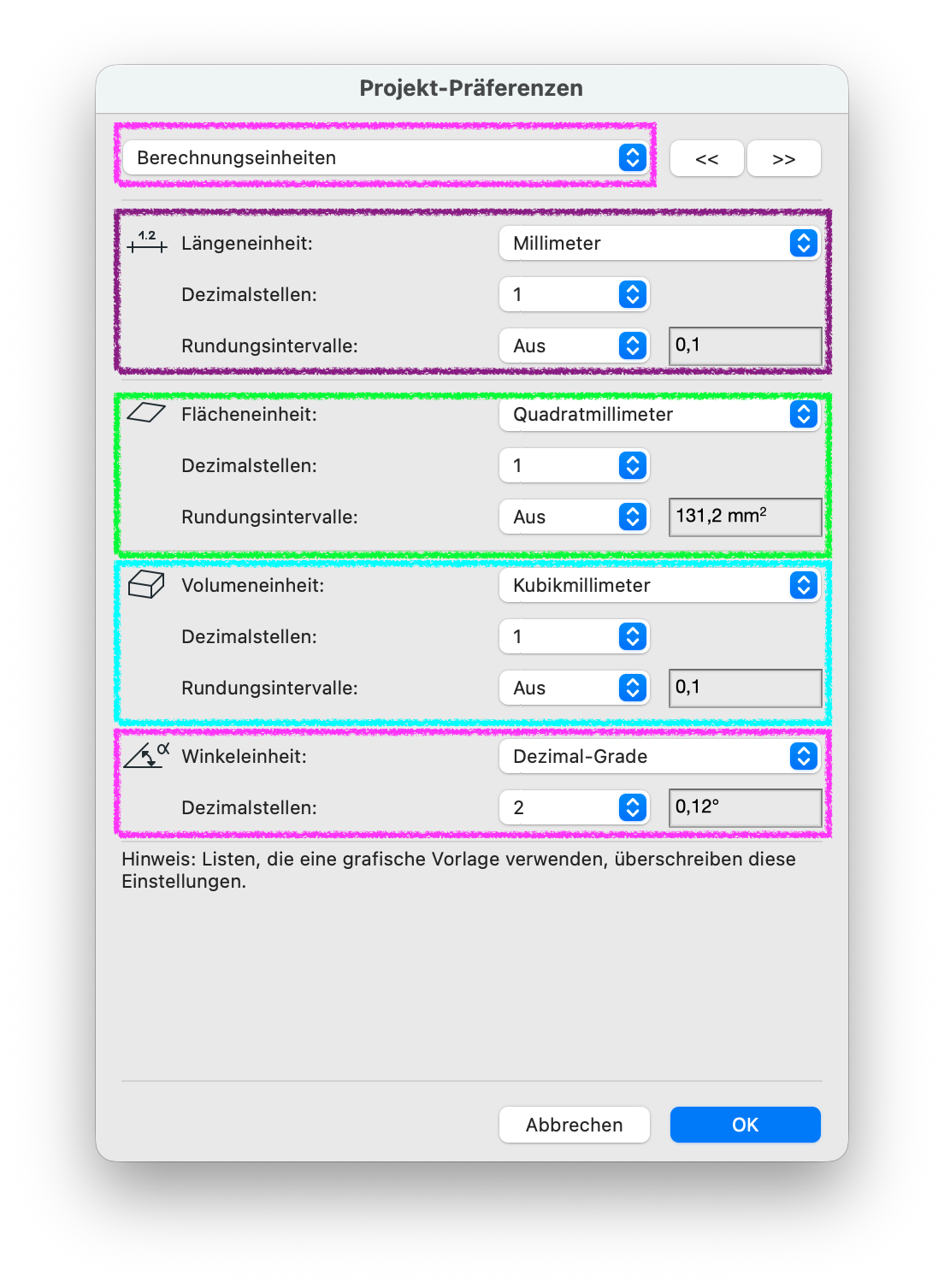 Dialogfenster Projekt‑Präferenzen im Bereich Berechnungseinheiten mit Einstellungen für Längen‑, Flächen‑, Volumen‑ und Winkeleinheiten, einschließlich Dezimalstellen und Rundungsintervallen, die jeweils auf Millimeter, Quadratmillimeter, Kubikmillimeter und Dezimal‑Grade gesetzt sind.