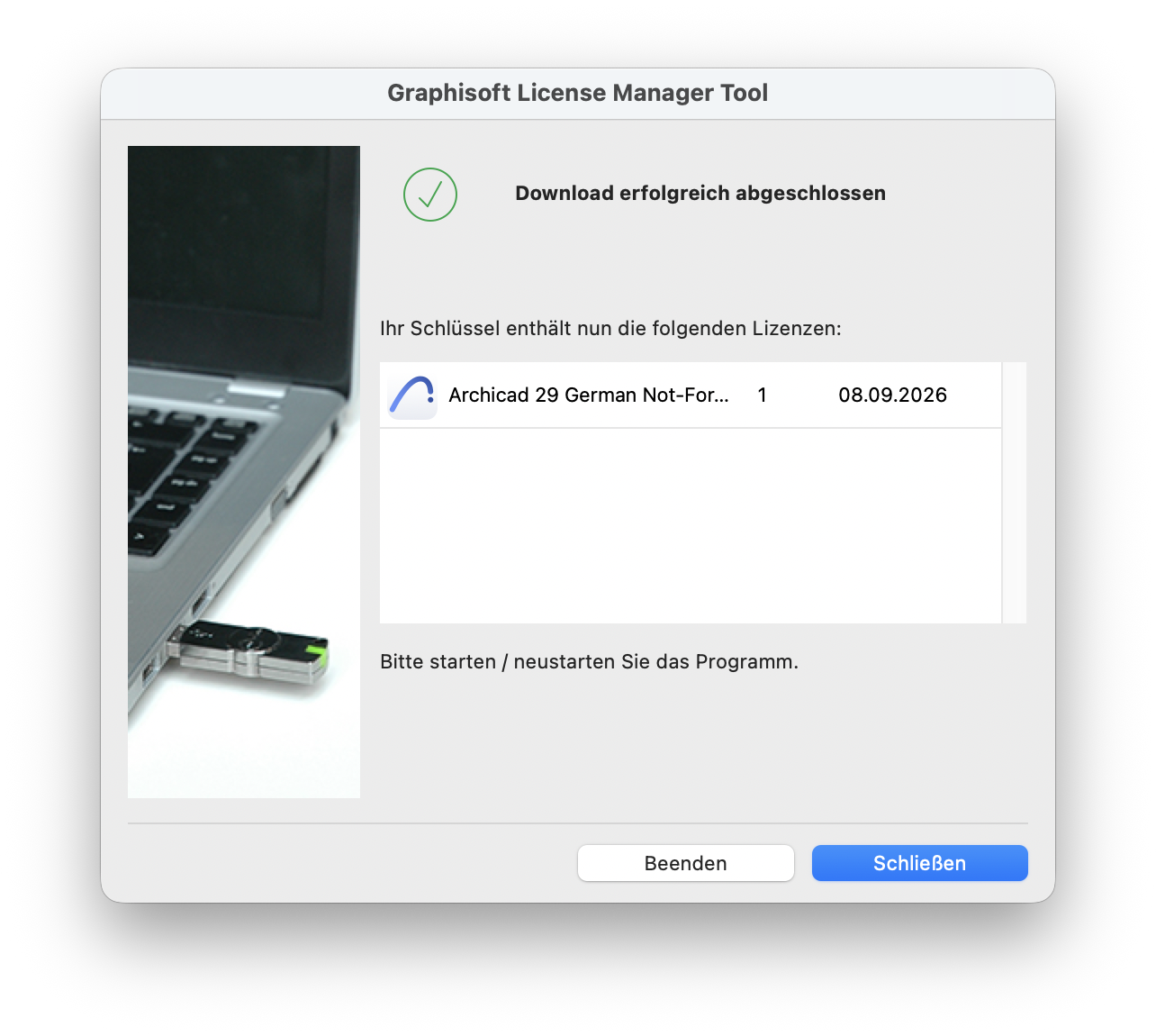 Dialogfenster des Graphisoft License Manager Tool mit der Meldung Download erfolgreich abgeschlossen, in dem aufgelistet ist dass der Hardwareschlüssel nun eine Archicad 29 German Not‑For‑Resale Lizenz mit Ablaufdatum sowie die Schaltflächen Beenden und Schließen enthält.