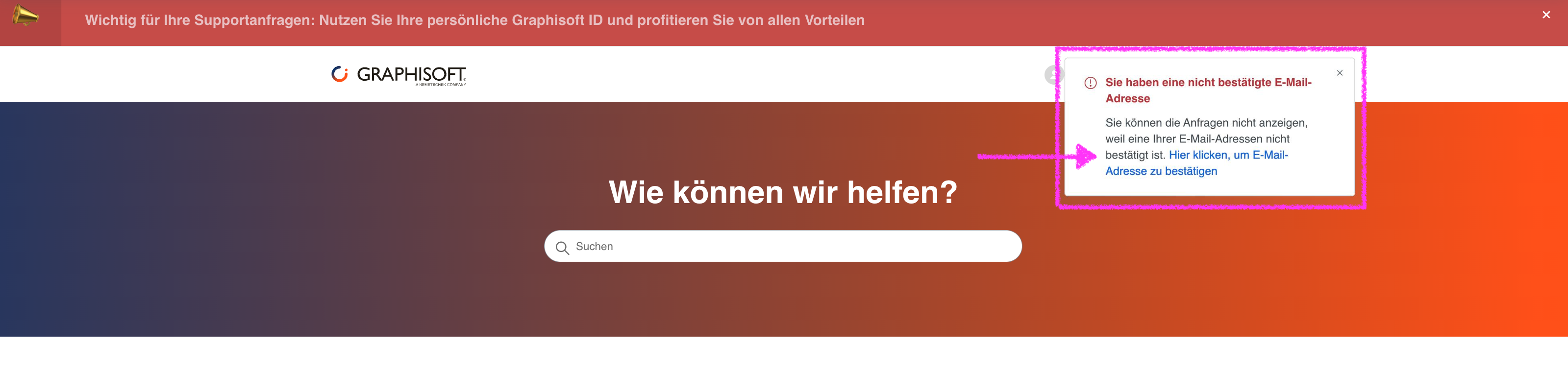 Startseite des Graphisoft Support‑Portals mit großem Suchfeld Wie können wir helfen? und eingeblendeter Hinweisbox oben rechts, die darauf hinweist dass eine E‑Mail‑Adresse noch nicht bestätigt ist und einen Link zur E‑Mail‑Bestätigung enthält.