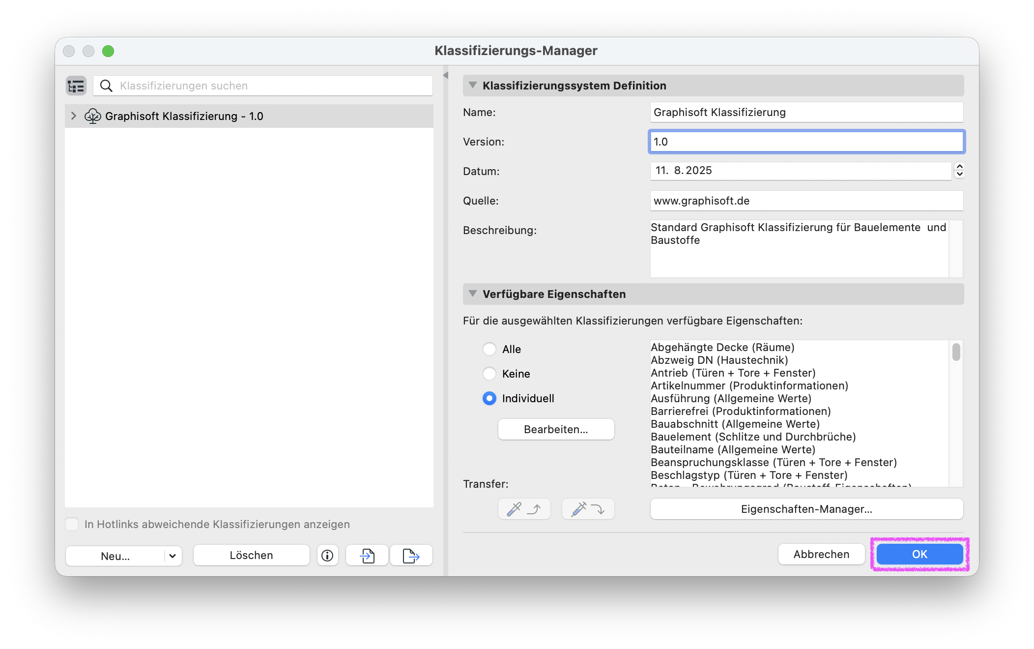 Dialog Klassifizierungs‑Manager mit dem System Graphisoft Klassifizierung – 1.0 in der linken Liste, rechts die Systemdefinition mit Version 1.0 und den verfügbaren Eigenschaften, unten rechts ist die Schaltfläche OK hervorgehoben.