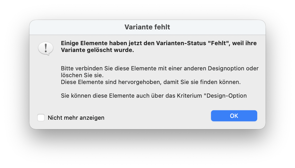 Dialog Variante fehlt mit der Meldung dass einige Elemente nun den Varianten‑Status Fehlt besitzen weil ihre Variante gelöscht wurde, und dem Hinweis diese Elemente mit einer anderen Designoption zu verbinden oder zu löschen da sie zur besseren Auffindbarkeit hervorgehoben sind.