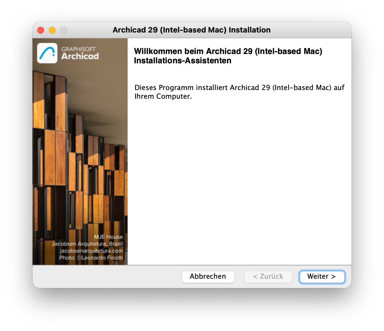 Dialogfenster des ArchiCAD 29 (Intel‑based Mac) Installation‑Programms auf macOS mit Willkommensseite des Installations‑Assistenten links einem Projektfoto und rechts dem Text Dieses Programm installiert Archicad 29 (Intel‑based Mac) auf Ihrem Computer sowie den Schaltflächen Abbrechen Zurück und hervorgehoben Weiter > am unteren Rand.