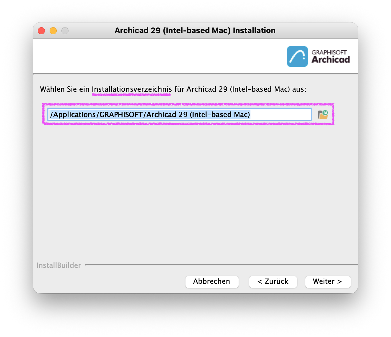 Dialogfenster ArchiCAD 29 (Intel‑based Mac) Installation mit der Seite zur Auswahl des Installationsverzeichnisses auf macOS, in einem Textfeld ist der Pfad /Applications/GRAPHISOFT/ArchiCAD 29 (Intel‑based Mac) hervorgehoben und unten stehen die Schaltflächen Abbrechen Zurück und Weiter > zur Bestätigung des Zielordners bereit.