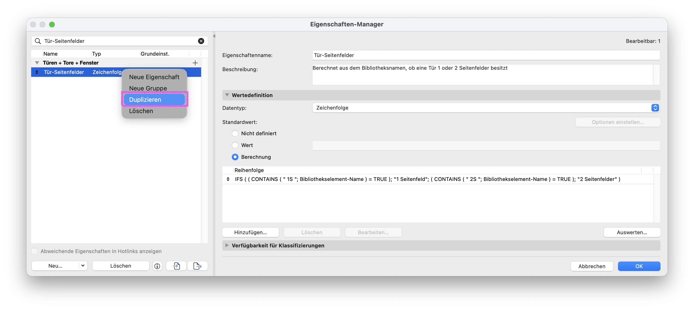 Dialog Eigenschaften‑Manager mit markierter Eigenschaft Tür‑Seitenfelder im Ordner Türen + Tore + Fenster, links wird per Kontextmenü die Option Duplizieren gewählt während rechts die bestehende Zeichenfolge‑Eigenschaft mit Beschreibung und IFS‑Berechnungsformel angezeigt bleibt.