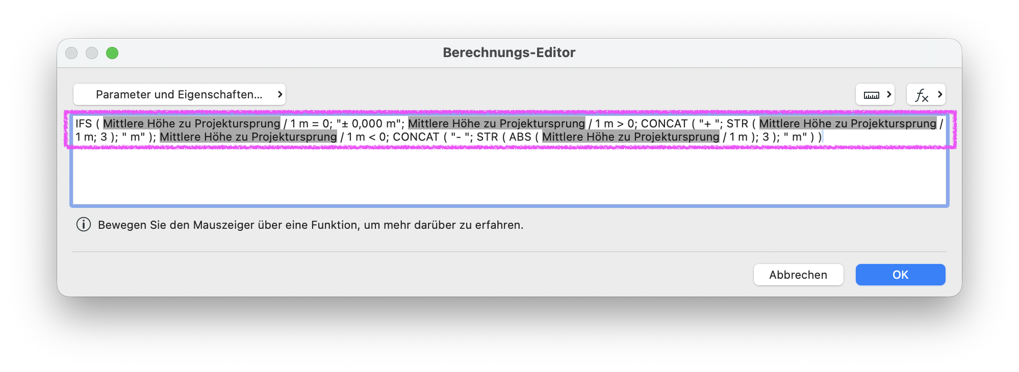 Dialog Berechnungs‑Editor mit der fertigen Formel für die Eigenschaft Plus‑Minus‑Angabe‑Automatisch‑mit‑Einheit und 3 Dezimalstellen: Über eine IFS‑Abfrage wird der Öffnungsparameter Mittlere Höhe zu Projektursprung / 1 m ausgewertet, bei exakt 0 wird der Text ± 0,000 m zurückgegeben, bei positiven Werten ein mit CONCAT zusammengesetzter String mit vorangestelltem Pluszeichen und dem per STR auf drei Dezimalstellen formatierten Wert, und bei negativen Werten ein String mit Minuszeichen sowie dem Absolutwert (ABS) des Parameters ebenfalls mit drei Dezimalstellen und nachgestelltem m.
