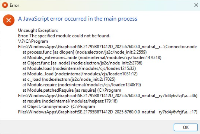 Fehlermeldungfenster unter Windows mit dem Titel A JavaScript error occurred in the main process, darin eine Uncaught Exception mit dem Hinweis Error: The specified module could not be found und einem langen Pfad zu einer fehlenden Datei Connector.node im Installationsverzeichnis einer Graphisoft‑WindowsApp sowie dem Stacktrace der Node/Electron‑Funktionen.