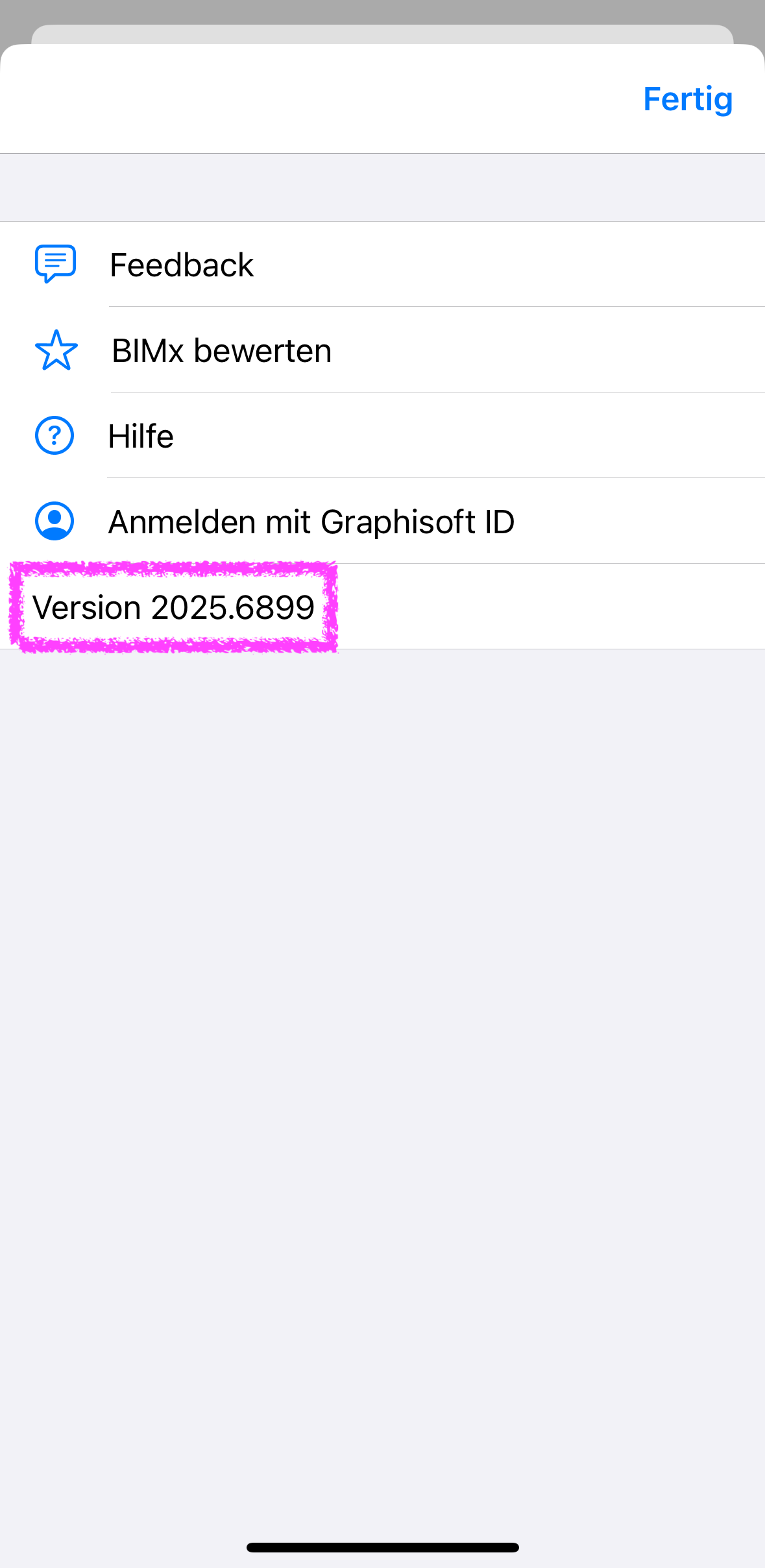 Einstellungsmenü der BIMx‑App auf einem iOS‑Gerät, unten wird die installierte Programmversion Version 2025.6899 angezeigt während darüber Optionen wie Feedback, BIMx bewerten, Hilfe und Anmelden mit Graphisoft ID verfügbar sind.