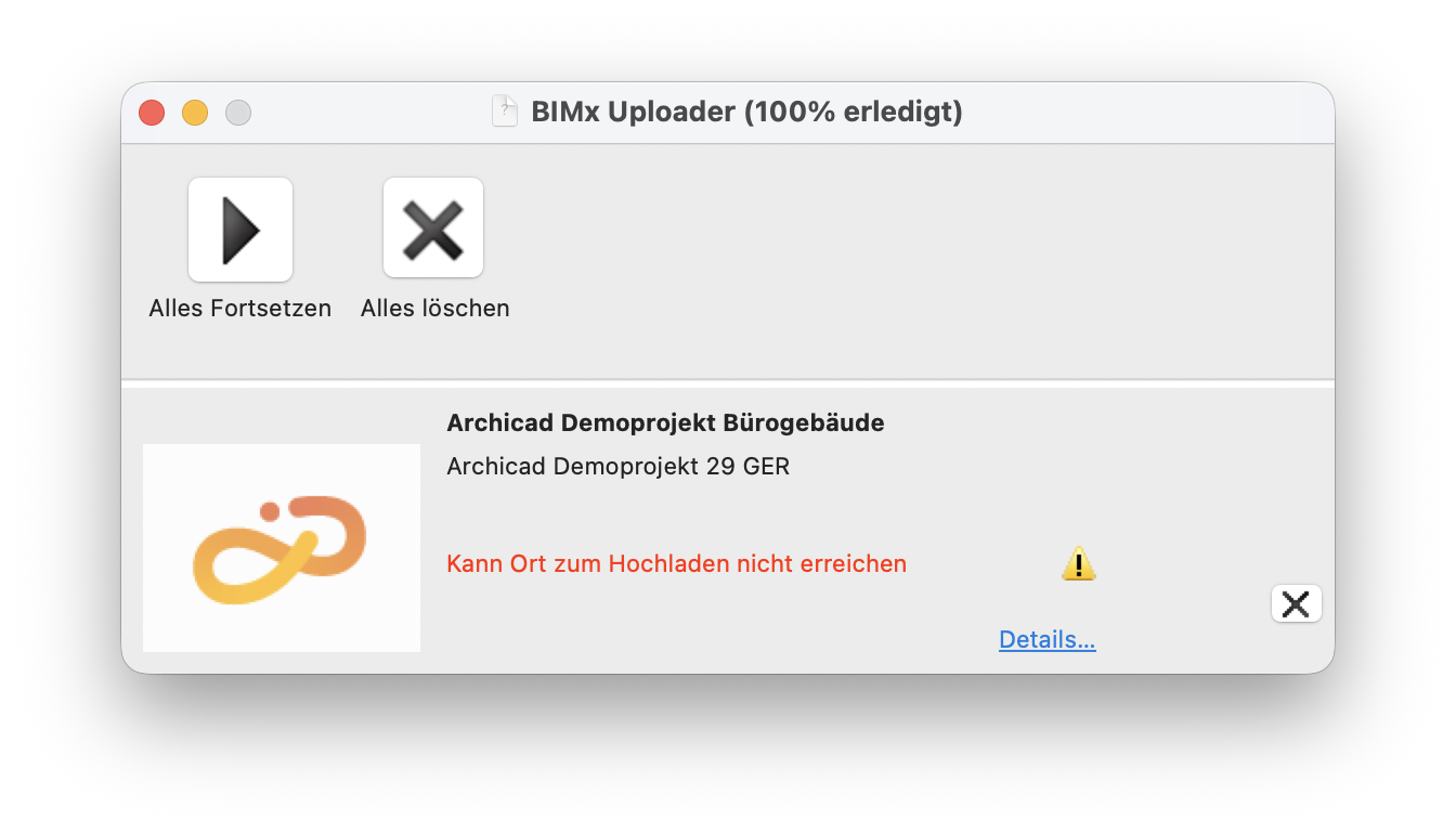 BIMx Uploader zeigt in rot die Meldung 'Kann Ort zum Hochladen nicht erreichen.' an.