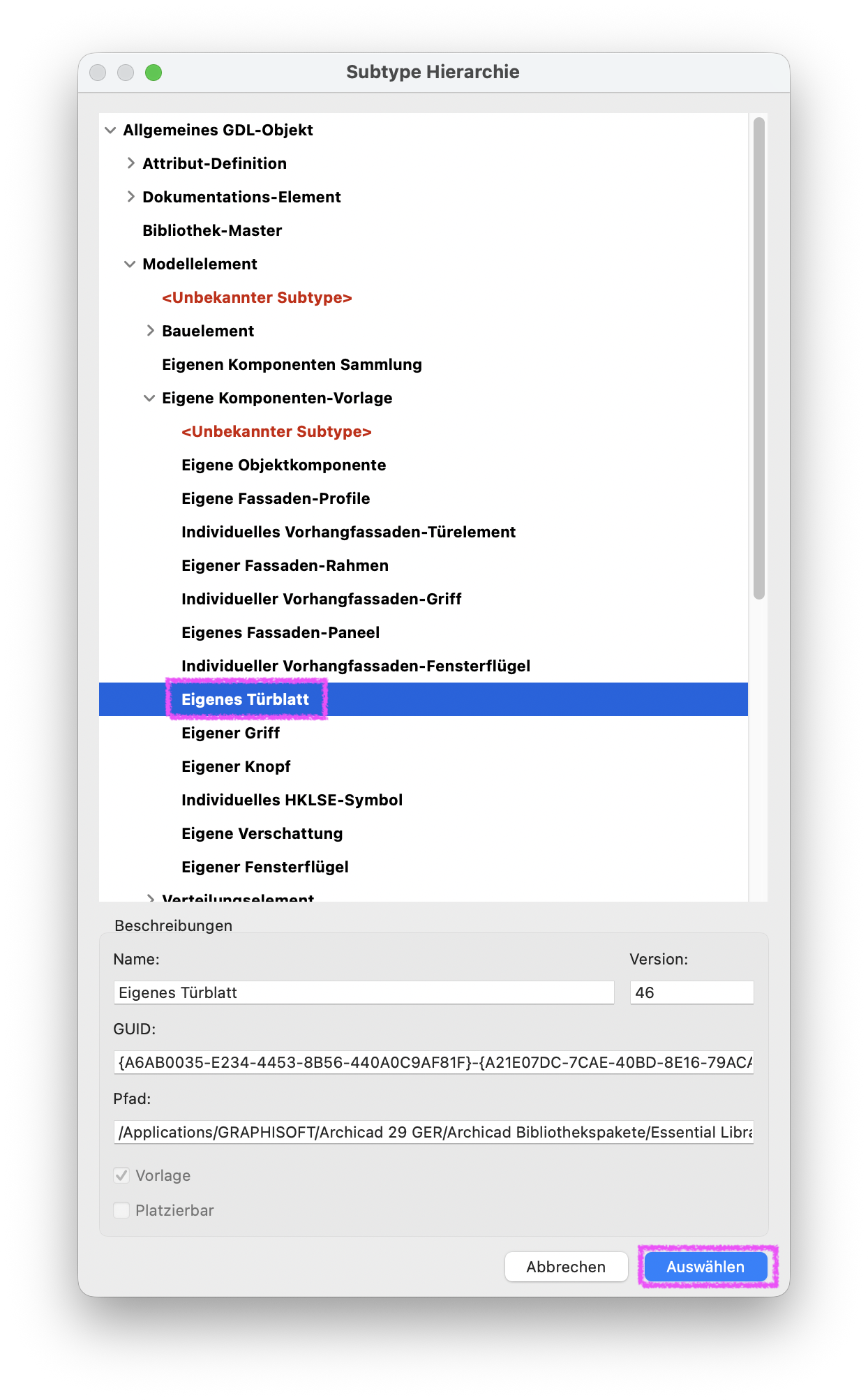 Dialogfenster Subtype Hierarchie mit aufgeklappter Struktur Allgemeines GDL‑Objekt > Modellelement > Eigene Komponenten‑Vorlage, in der Liste ist der Eintrag Eigenes Türblatt blau markiert, unten werden Name, Version, GUID und Pfad dieses Subtypes angezeigt, rechts unten ist die Schaltfläche Auswählen zur Bestätigung hervorgehoben.