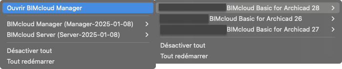 Menu contextuel BIMcloud sur macOS, montrant l’option « Ouvrir BIMcloud Manager », les entrées « BIMcloud Manager (Manager-2025-01-08) », « BIMcloud Server (Server-2025-01-08) », plusieurs instances « BIMcloud Basic for Archicad 26–28 », ainsi que les commandes « Désactiver tout » et « Tout redémarrer ».