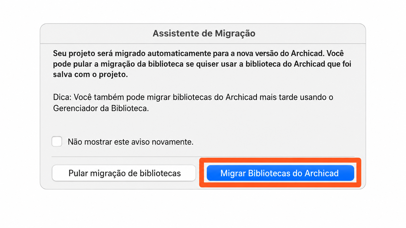 Janela do Assistente de Migração destacando o botão que deve ser selecionado: Migrar Bibliotecas do Archicad.