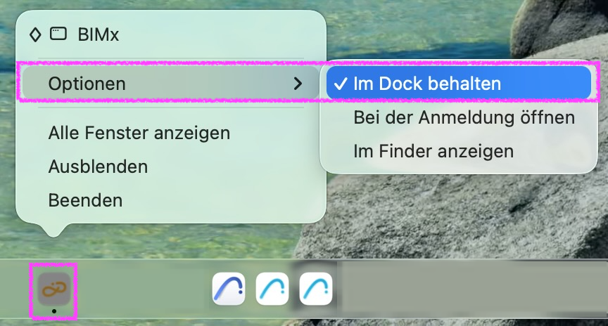 macOS Dock mit geöffnetem Kontextmenü des BIMx‑Symbols, in dem der Menüpunkt Optionen > Im Dock behalten aktiviert ist, sodass die BIMx Desktop‑App dauerhaft im Dock angezeigt wird und nach dem Beenden der Anwendung nicht automatisch aus der Dock‑Leiste verschwindet.