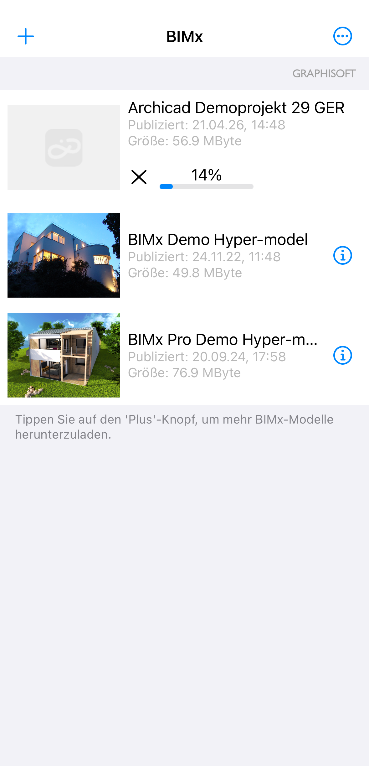 Startbildschirm der mobilen BIMx‑App während des Downloads eines Hyper‑Modells; der Eintrag Archicad Demoprojekt 29 GER wird grau dargestellt und darunter zeigt eine Fortschrittsanzeige mit blauem Balken den aktuellen Downloadstatus von 14 %, ergänzt durch ein X‑Symbol zum Abbrechen des laufenden Transfers, während die übrigen Modelle wie BIMx Demo Hyper‑model und BIMx Pro Demo Hyper‑model weiterhin normal verfügbar bleiben.