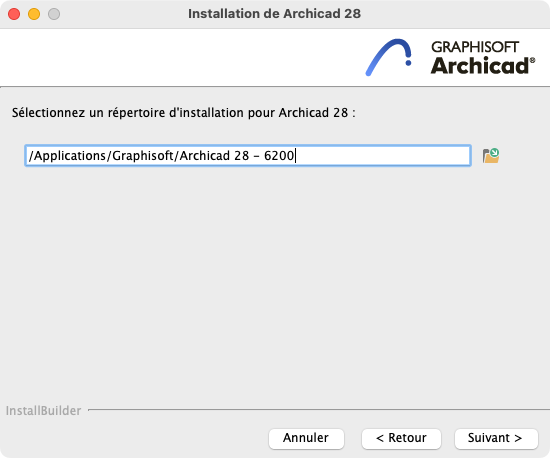 Fenêtre de l’installateur Archicad 28 sur macOS, demandant de sélectionner un répertoire d’installation, avec le chemin « /Applications/Graphisoft/Archicad 28 – 6200 » saisi dans le champ, et les boutons « Annuler », « Retour » et « Suivant » en bas.