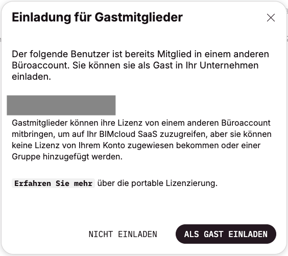 Einladung für Gastmitglieder über "ALS GAST EINLADEN" für die Email-Adresse bestätigen.