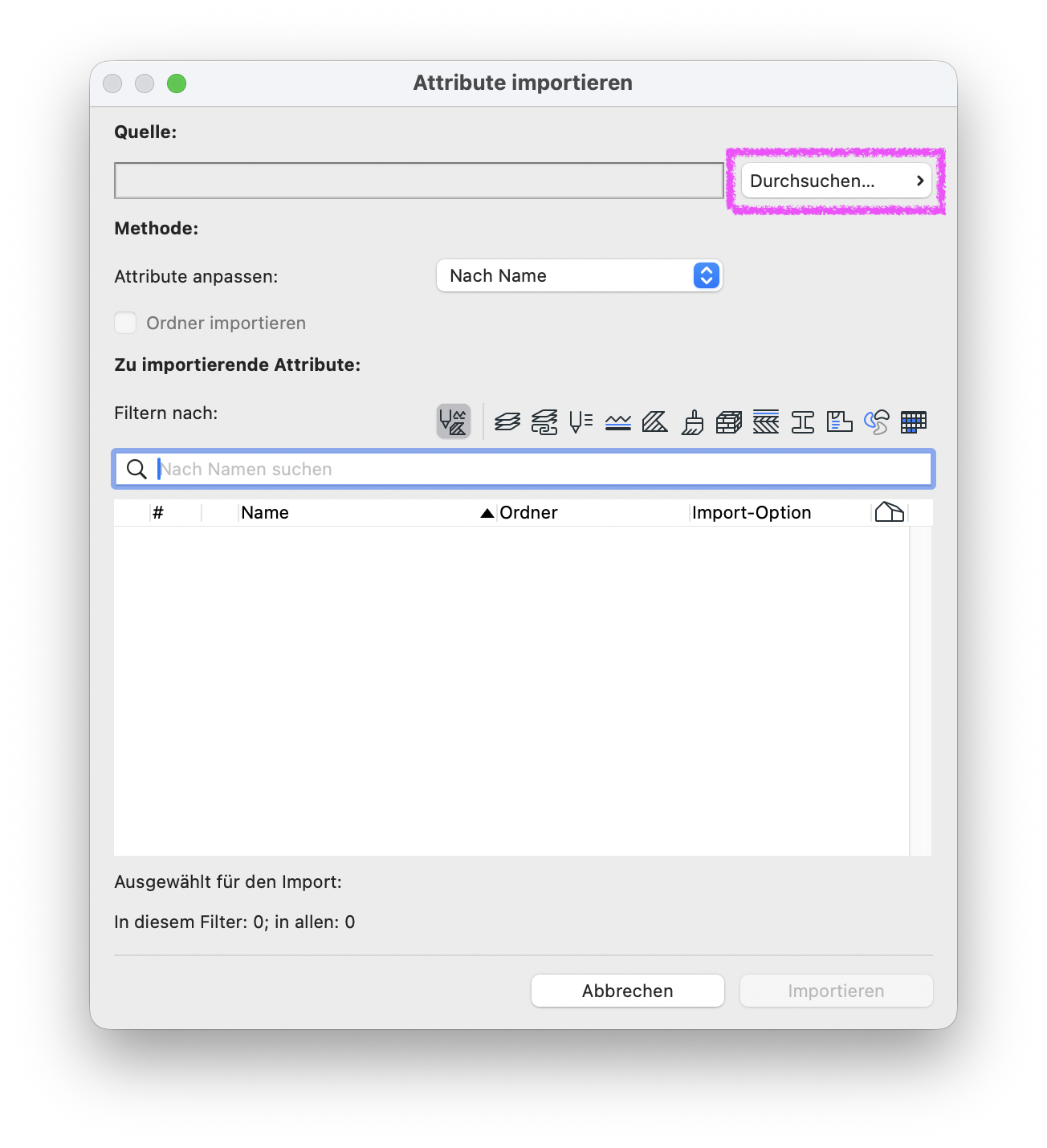 Dialog Attribute importieren mit leerer Attributliste, oben rechts ist die Schaltfläche Durchsuchen… in der Zeile Quelle hervorgehoben, um die Attributdatei für den Import auszuwählen.