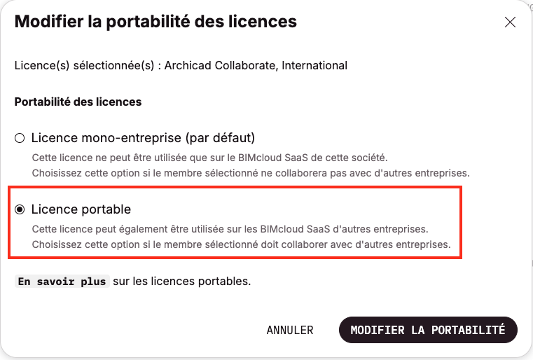 Fenêtre Modifier la portabilité des licences Archicad Collaborate avec option Licence portable sélectionnée et bouton Modifier la portabilité.