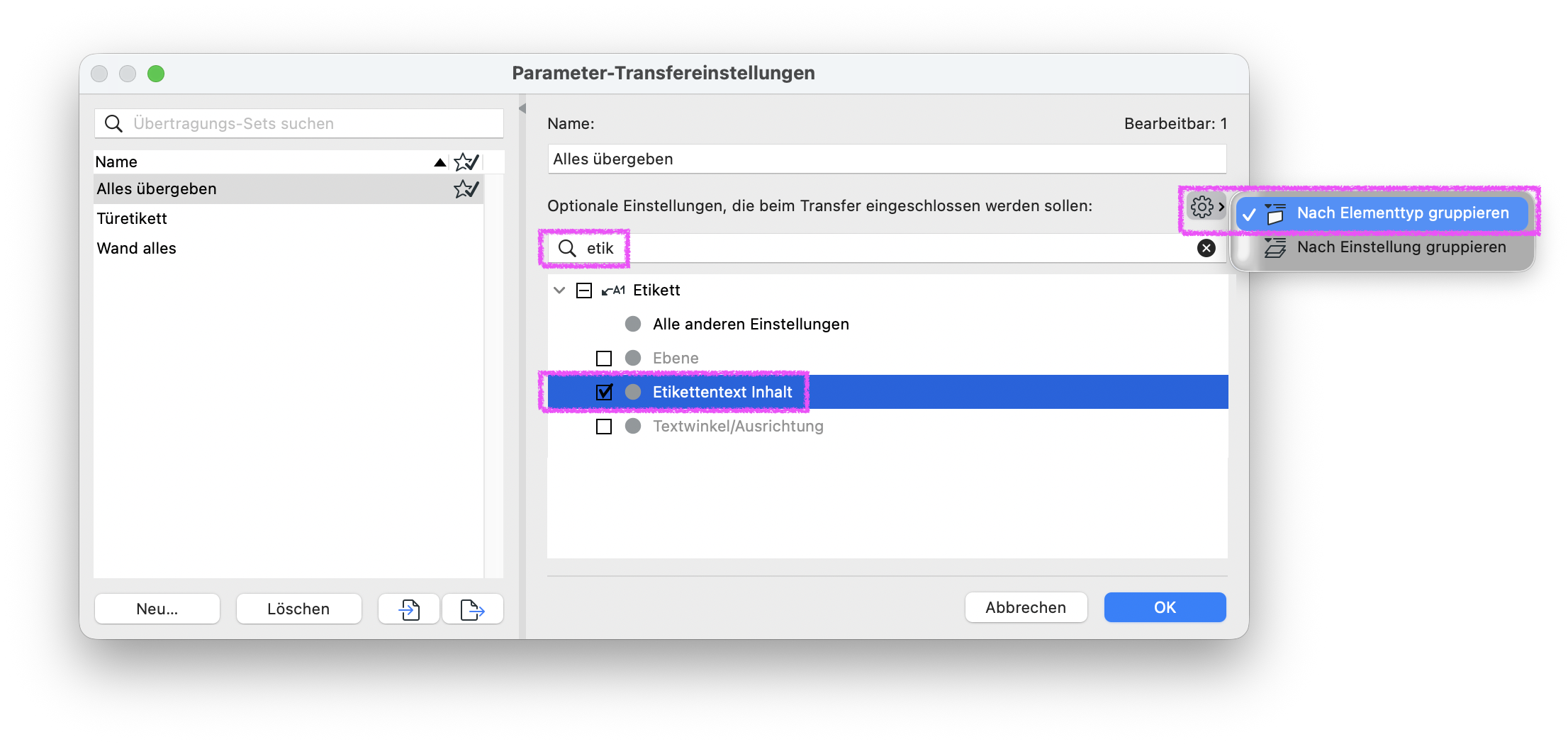 Dialog Parameter‑Transfereinstellungen mit dem Übertragungs‑Set Alles übergeben; rechts ist die Liste der optionalen Einstellungen nach Elementtyp gruppiert, über die Zahnrad‑Schaltfläche ausgewählt, und im Bereich Etikett ist nur die Option Etikettentext Inhalt aktiviert, während Ebene und Textwinkel/Ausrichtung deaktiviert bleiben, sodass beim Anwenden des Etikett‑Favoriten ausschließlich der Textinhalt auf andere Etiketten übertragen wird.