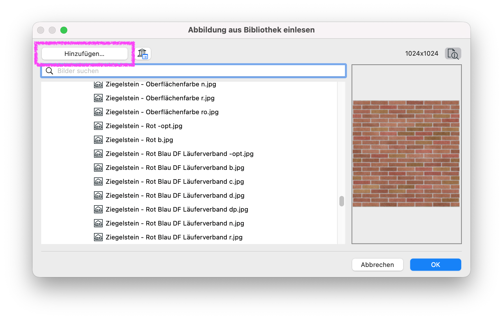 Dialogfenster Abbildung aus Bibliothek einlesen mit einer Liste verfügbarer Bilddateien und einer Vorschau der Ziegeltextur. Hervorgehoben ist die Schaltfläche Hinzufügen, über die eine weitere Bilddatei zur Bibliothek hinzugefügt werden kann.