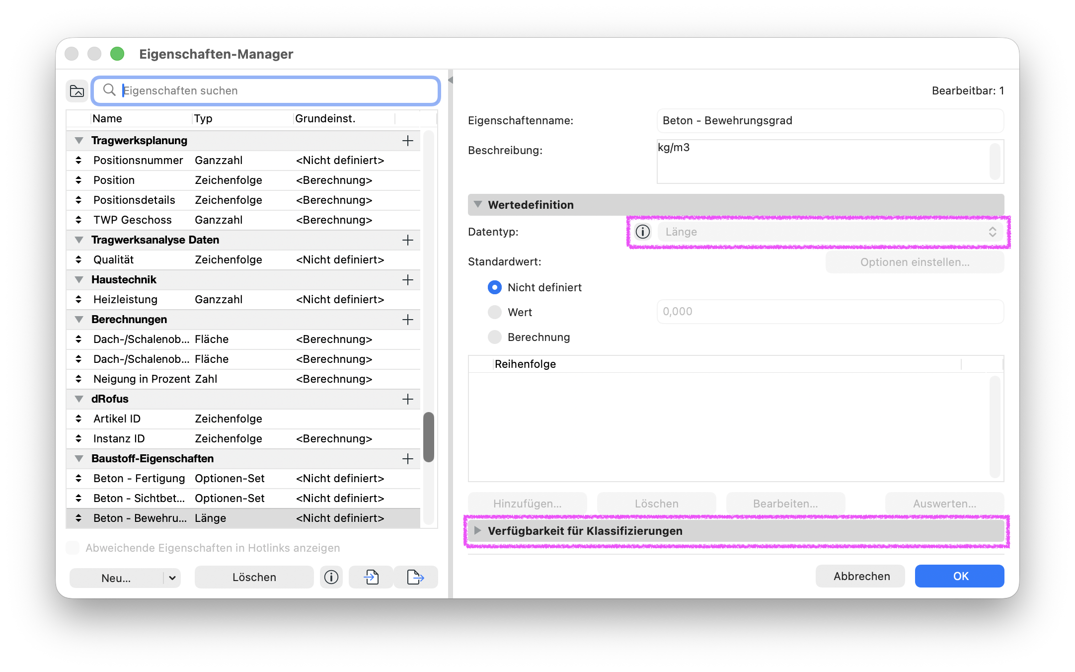 Im Eigenschaften-Manager sind für die Eigenschaft Beton – Bewehrungsgrad der ausgegraute Datentyp Länge und der Bereich Verfügbarkeit für Klassifizierungen hervorgehoben.