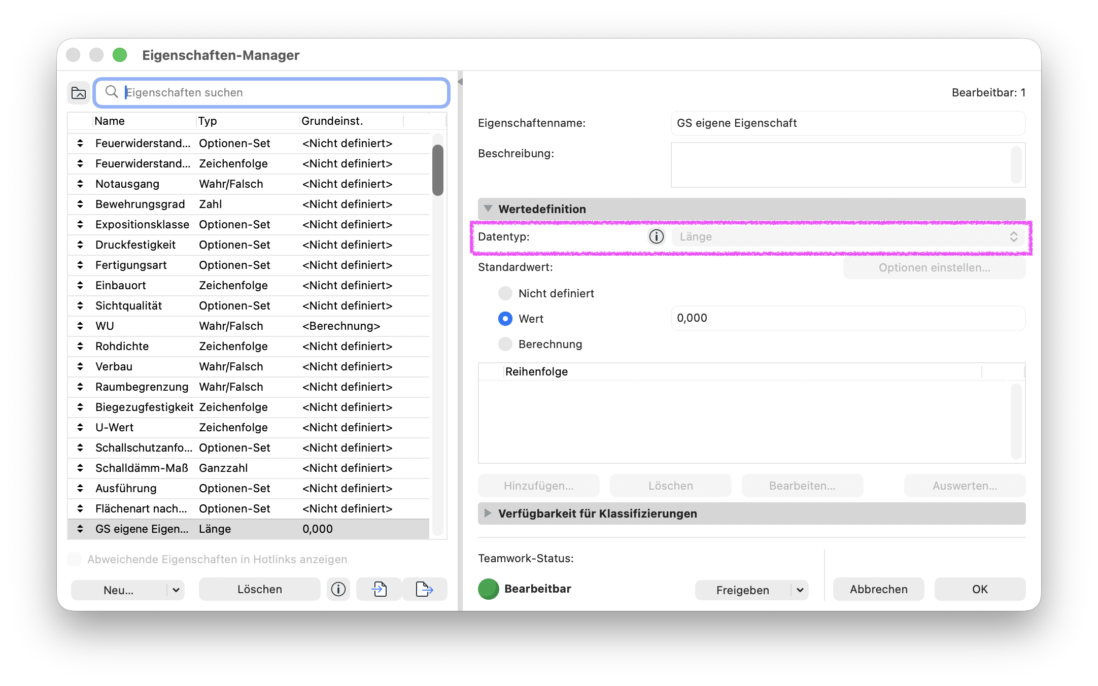 Im Eigenschaften-Manager ist die Eigenschaft GS eigene Eigenschaft erneut reserviert und der Teamwork-Status zeigt Bearbeitbar. Das hervorgehobene Feld Datentyp bleibt mit dem Eintrag Länge ausgegraut.