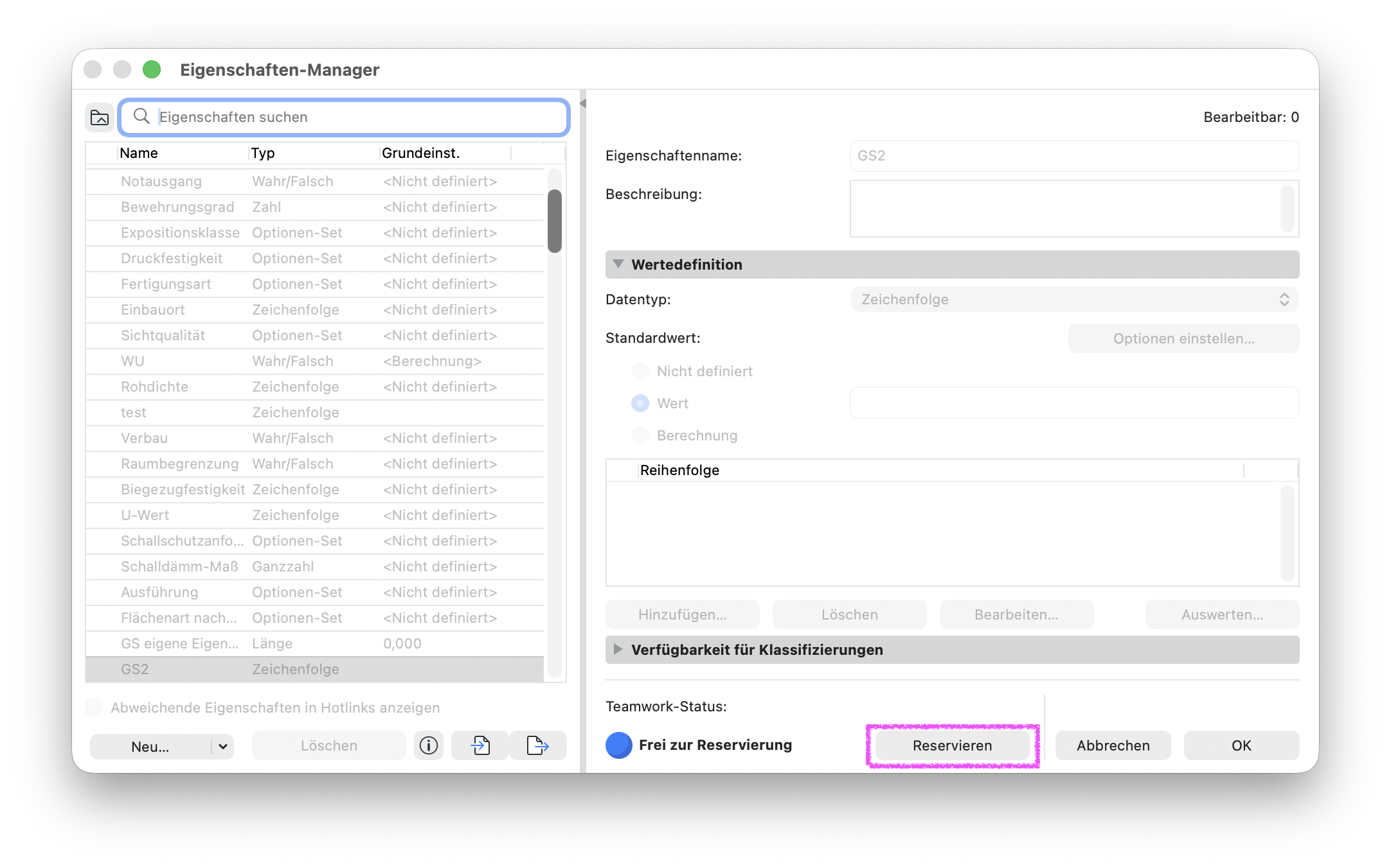 Im Eigenschaften-Manager sind die Einstellungen der Eigenschaft GS2 mit dem Datentyp Zeichenfolge ausgegraut. Der Teamwork-Status zeigt Frei zur Reservierung und die Schaltfläche Reservieren ist hervorgehoben.