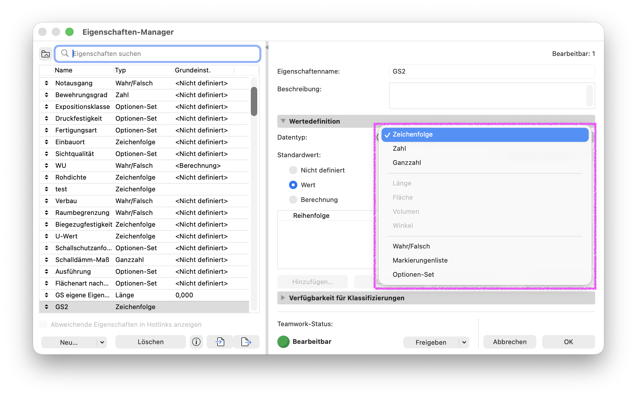 Im Eigenschaften-Manager ist das Datentyp-Menü der erneut reservierten Eigenschaft GS2 geöffnet. Zeichenfolge ist ausgewählt und die Einheiten-Datentypen Länge, Fläche, Volumen und Winkel sind ausgegraut. Der Teamwork-Status zeigt Bearbeitbar.