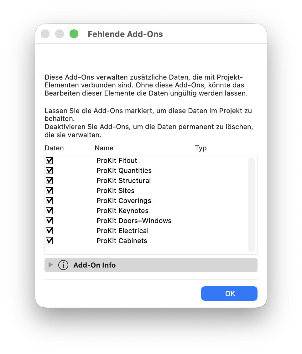 Der Dialog Fehlende Add-Ons listet mehrere ProKit-Erweiterungen mit aktivierten Kontrollkästchen auf. Der Hinweistext erläutert, dass die zugehörigen Daten bei aktivierter Auswahl im Projekt erhalten bleiben und beim Deaktivieren permanent gelöscht werden.